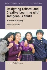 Designing Critical and Creative Learning with Indigenous Youth photo №1