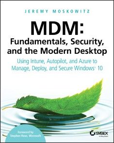 MDM: Fundamentals, Security, and the Modern Desktop photo №1
