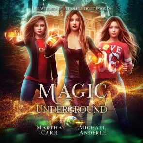 Magic Underground - Witches of Pressler Street, Book 6 (Unabridged) photo 1