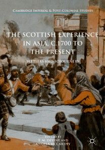 The Scottish Experience in Asia, c.1700 to the Present photo №1