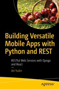 Building Versatile Mobile Apps with Python and REST photo №1