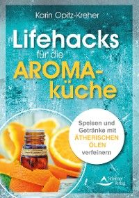 Lifehacks für die Aromaküche Foto №1
