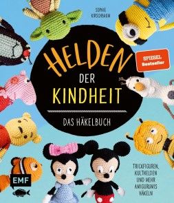 Helden der Kindheit - Das Häkelbuch - Trickfiguren, Kulthelden und mehr Amigurumis häkeln Foto №1