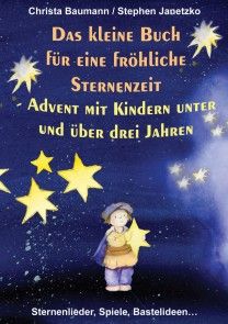 Das kleine Buch für eine fröhliche Sternenzeit Foto №1