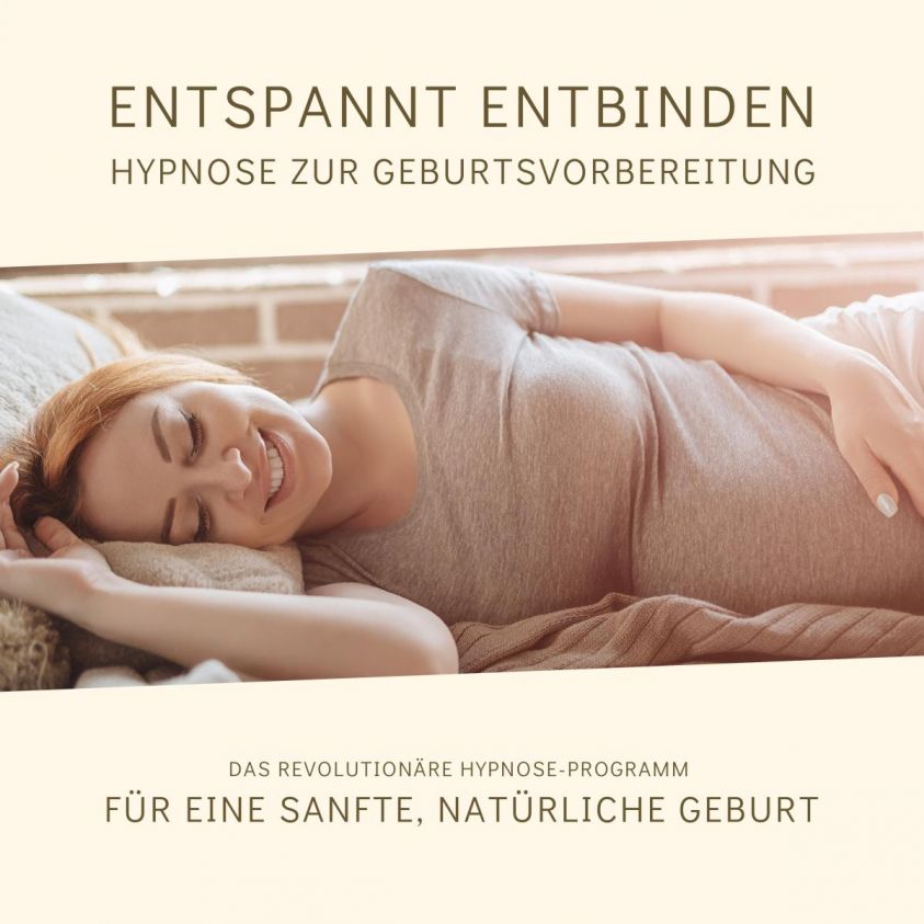 Entspannt entbinden - Hypnose zur Geburtsvorbereitung Foto 2