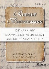 Rudolf Bockelmann: Die Karriere des Wagner-Interpreten und die NS-Musikpolitik Foto №1