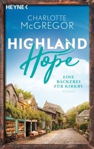 Highland Hope 4 - Eine Bäckerei für Kirkby Foto №1