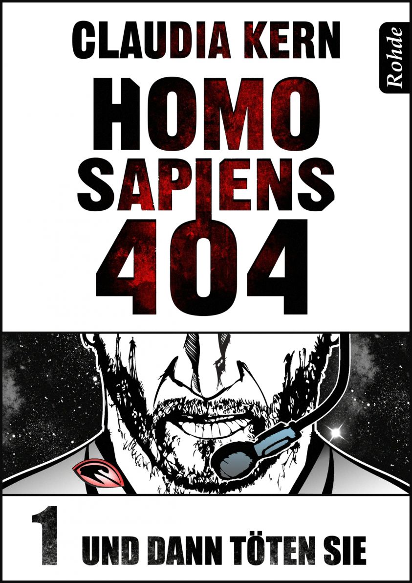 Homo Sapiens 404 Band 1: Und dann töten sie Foto 1