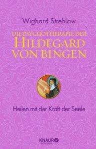 Die Psychotherapie der Hildegard von Bingen Foto №1