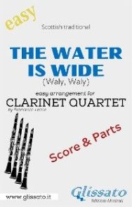 The Water is Wide - Easy Clarinet Quartet (score & parts) photo №1