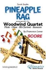 Pineapple Rag - Woodwind Quartet (score) photo №1