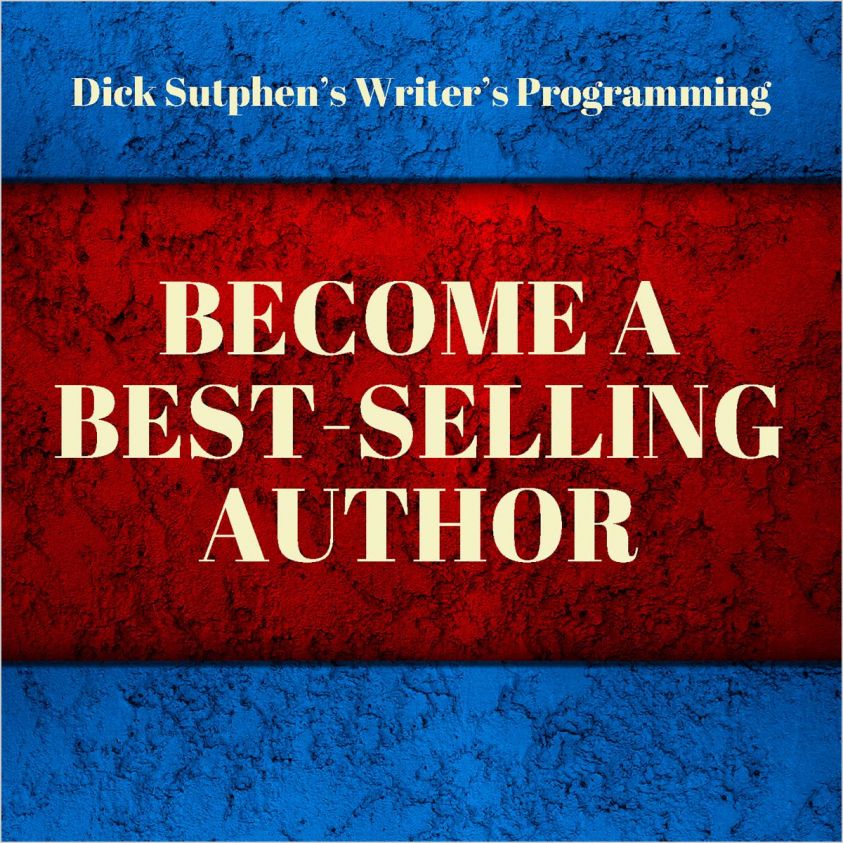 Writer's Programming: Become a Best-Selling Author photo 2