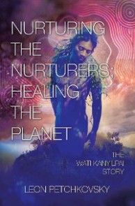 Nurturing the Nurturers; Healing the Planet photo №1