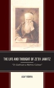 The Life and Thought of Ze'ev Jawitz photo №1