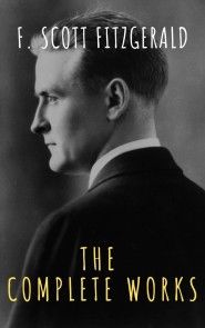 The Complete Works of F. Scott Fitzgerald photo №1