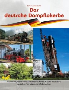 Das deutsche Dampflokerbe Foto №1