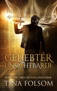 Geliebter Unsichtbarer (Hüter der Nacht - Buch 1) Foto №1