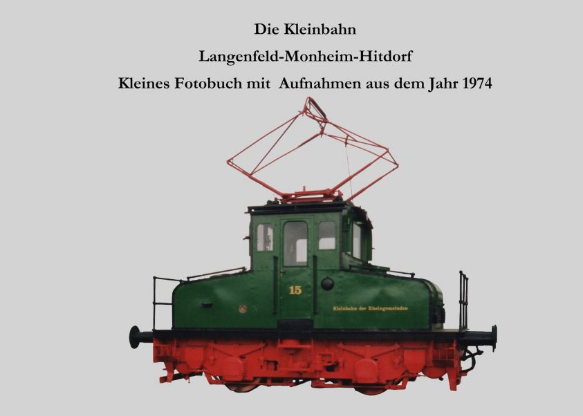 Die Kleinbahn Langenfeld-Monheim-Hitdorf Foto №1
