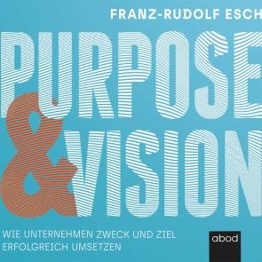 Purpose und Vision Foto 1