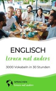 Englisch lernen mal anders - 3000 Vokabeln in 30 Stunden Foto №1