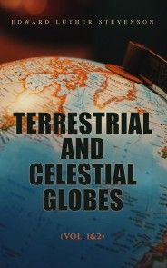 Terrestrial and Celestial Globes (Vol. 1&2) photo №1