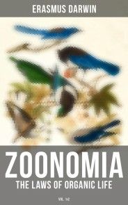 Zoonomia - The Laws of Organic Life (Vol. 1&2) photo №1