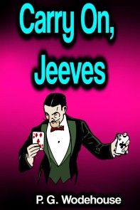 Carry On, Jeeves photo №1