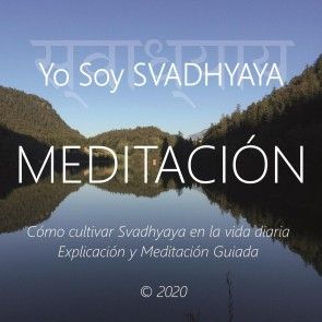 Meditación - Yo Soy Svadhyaya photo №1