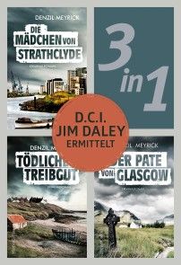 D.C.I. Jim Daley ermittelt: Die Mädchen von Strathclyde / Tödliches Treibgut / Der Pate von Glasgow (3in1) Foto №1
