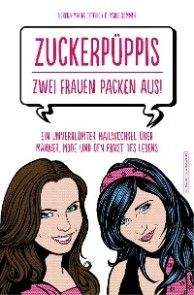 Zuckerpüppis - Zwei Frauen packen aus! Foto №1