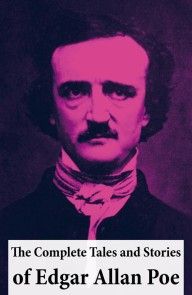 The Complete Tales and Stories of Edgar Allan Poe photo №1