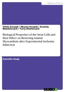 Biological Properties of the Stem Cells and their Effect on Restoring Animal Myocardium after Experimental Ischemic Infarction photo №1