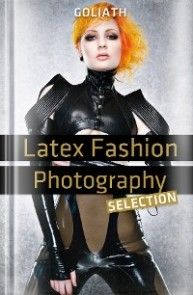 Latex Fashion Photography - Selection photo №1