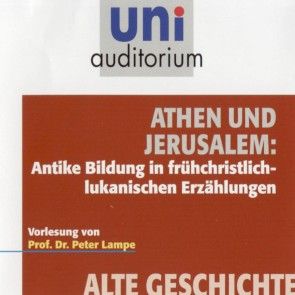 Athen und Jerusalem: Antike Bildung in frühchristlich-lukanischen Erzählungen Foto 1