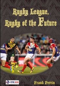 Rugby League, Rugby of The Future photo №1