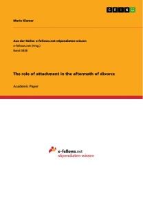 The role of attachment in the aftermath of divorce photo №1