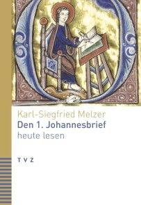 Den 1. Johannesbrief heute lesen Foto №1