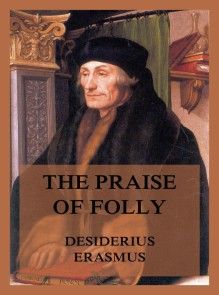 The Praise of Folly photo №1