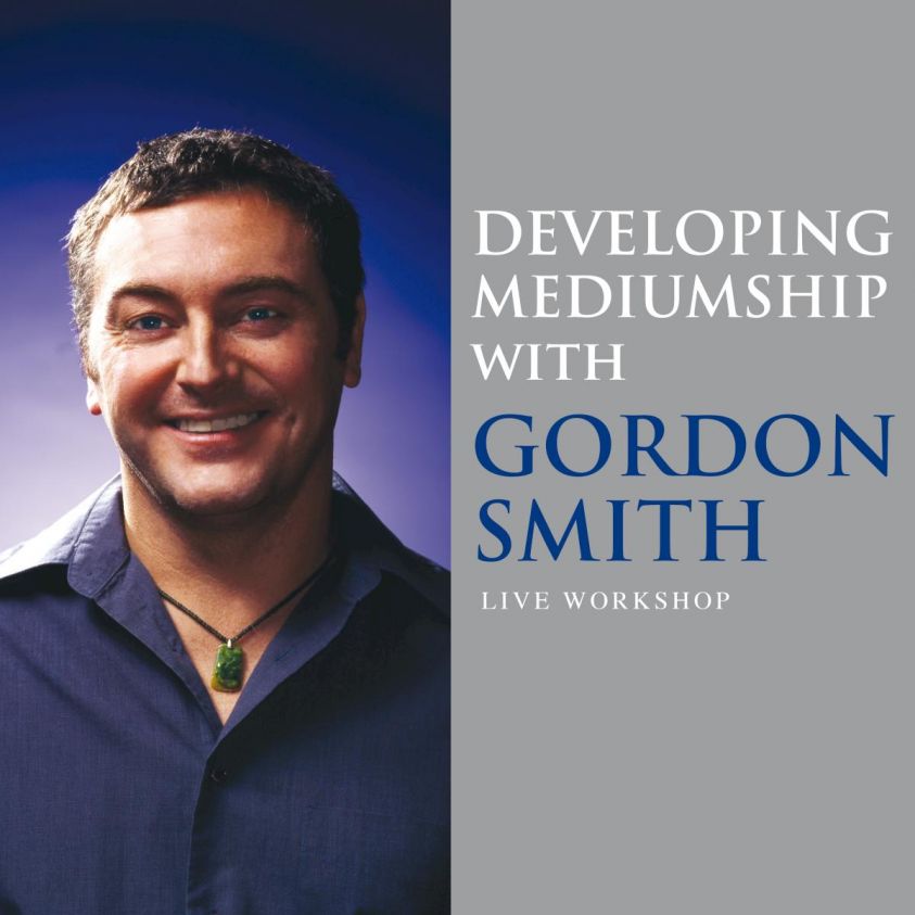 Developing Mediumship with Gordon Smith photo 2