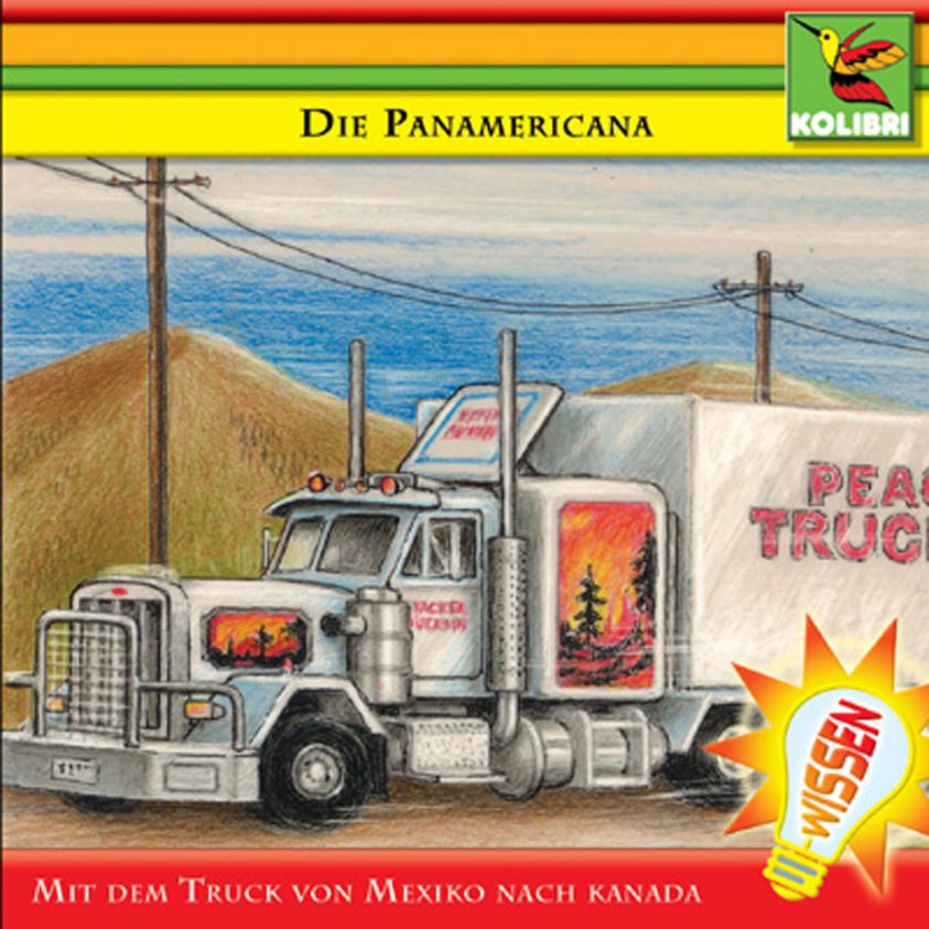 Die Panamericana - Mit dem Truck von Mexiko nach Kanada Foto 2