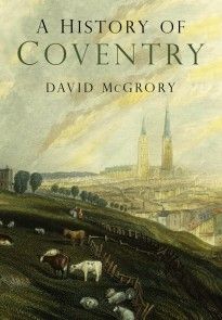A History of Coventry photo №1