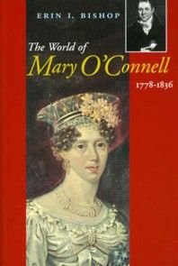 The World of Mary O'Connell 1778-1836 Foto №1