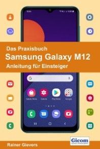 Das Praxisbuch Samsung Galaxy M12 - Anleitung für Einsteiger Foto №1