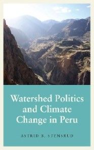 Watershed Politics and Climate Change in Peru photo №1