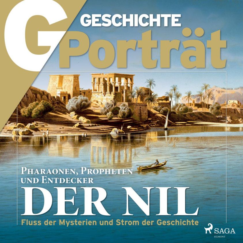 G/GESCHICHTE Porträt - Der Nil Foto 2