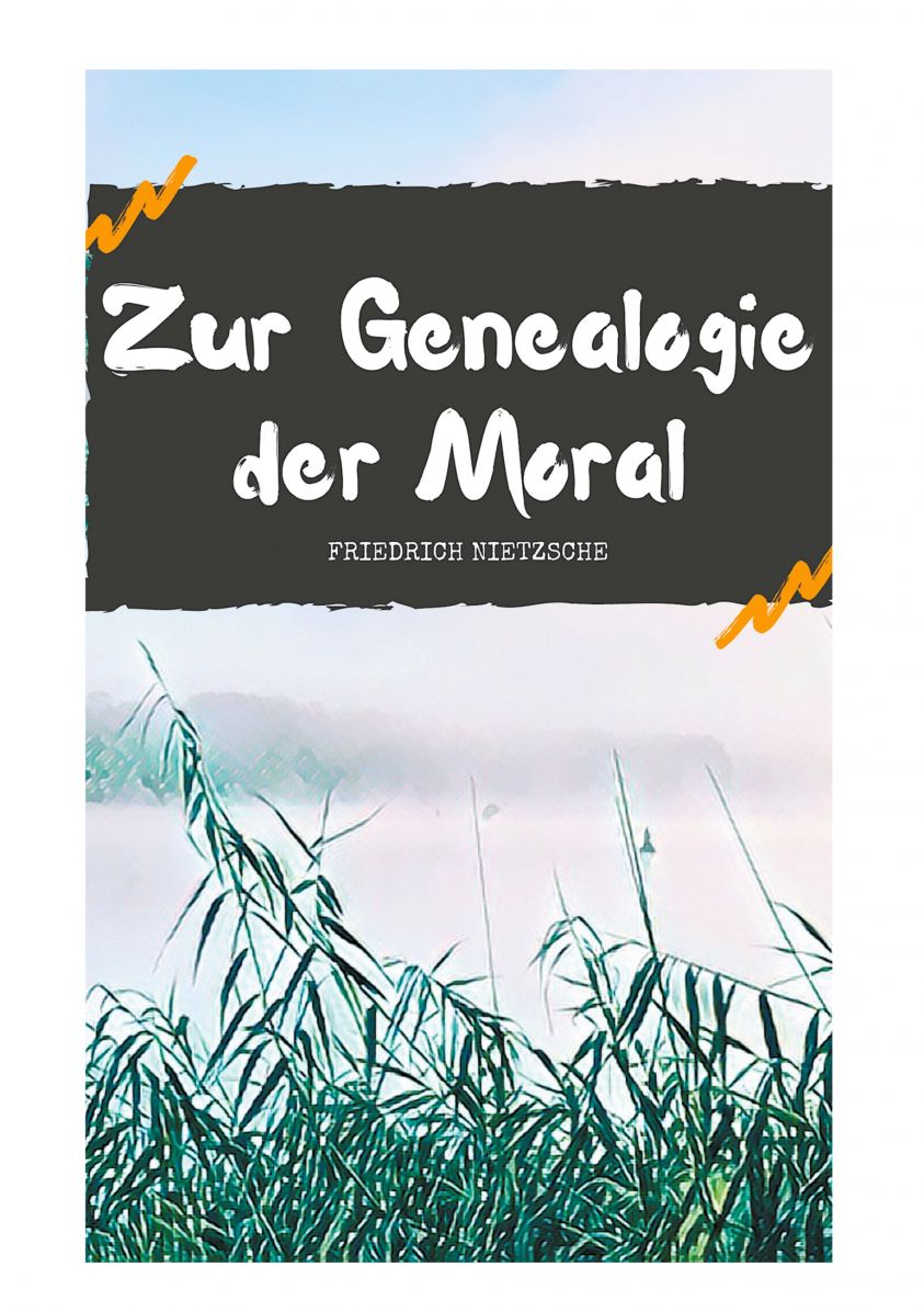 Zur Genealogie der Moral Foto №1
