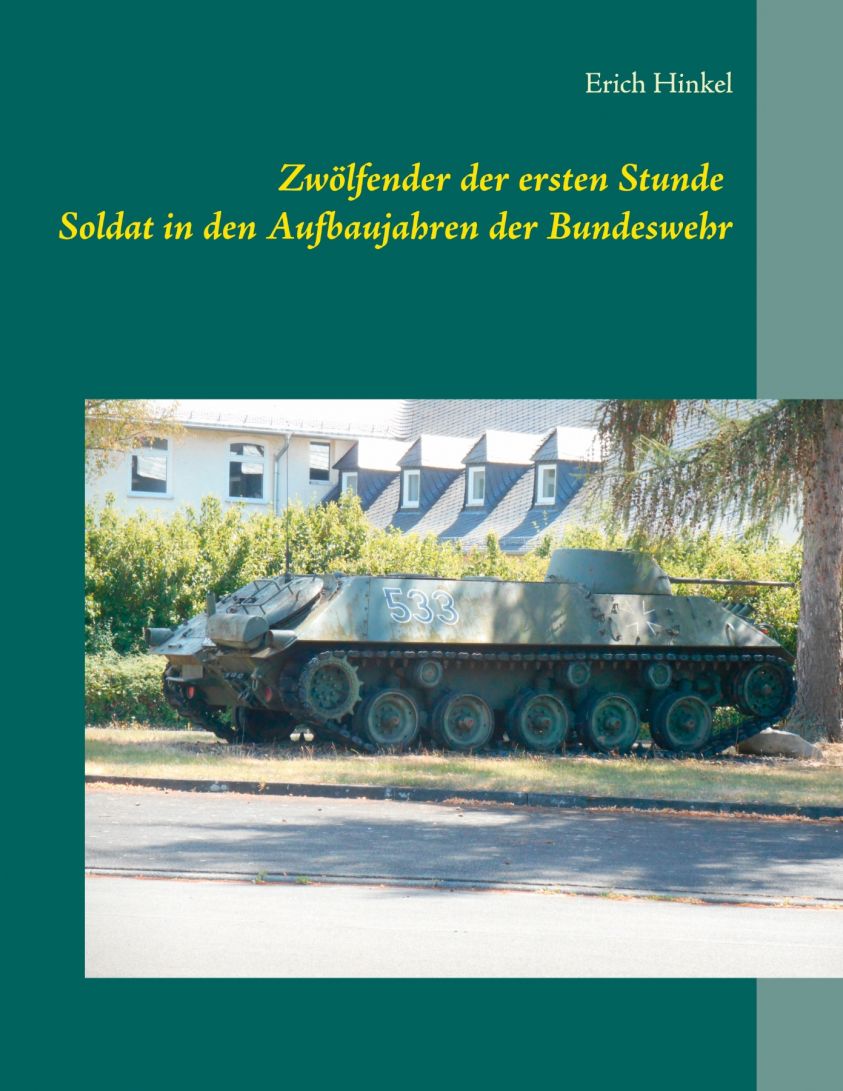 Zwölfender der ersten Stunde - Soldat in den Aufbaujahren der Bundeswehr Foto №1