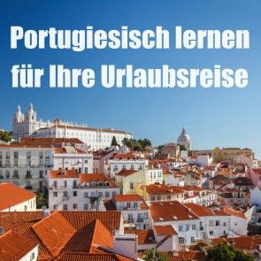 Portugiesisch lernen für Ihre Urlaubsreise Foto 1