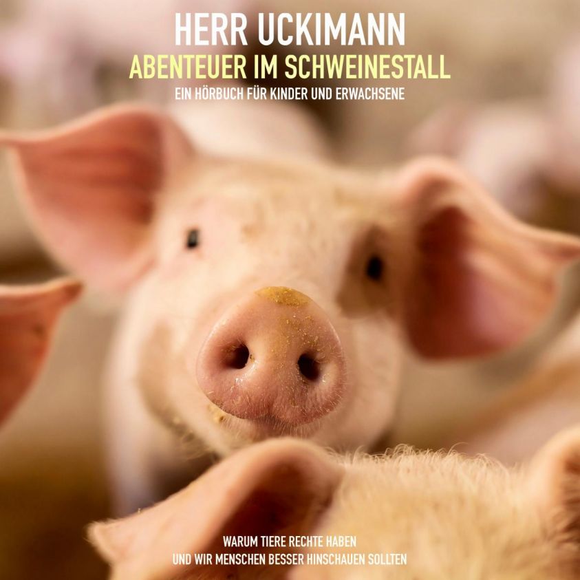 Herr Uckimann - Abenteuer im Schweinestall Foto 2