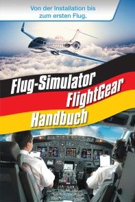Flug-Simulator FlightGear Handbuch Foto №1